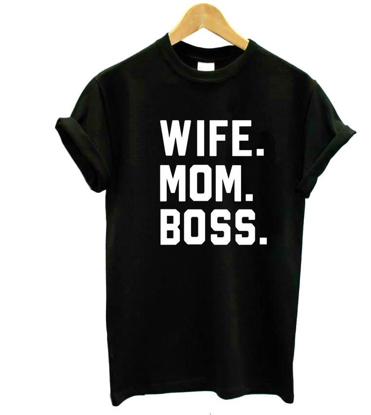 WIFE MOM BOSS Letters Women Tshirt Cotton Casual Funny Tshirt