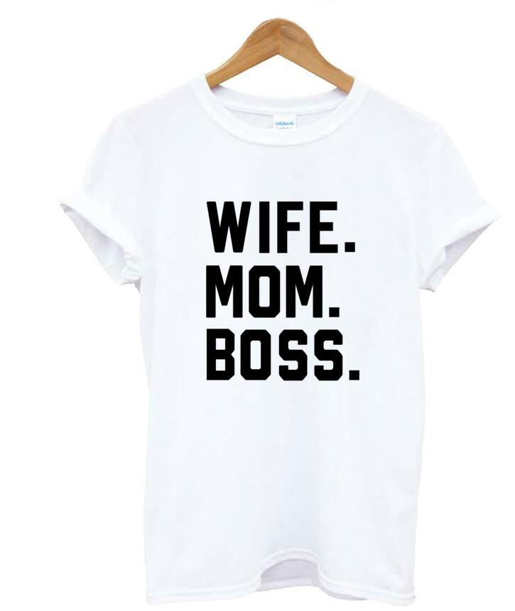 WIFE MOM BOSS Letters Women Tshirt Cotton Casual Funny Tshirt